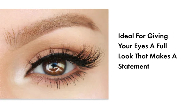 Ideal for giving your eyes a full look that makes a statement