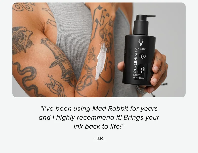 “I’ve been using Mad Rabbit for years and I highly recommend it! Brings your ink back to life!” - j.k.