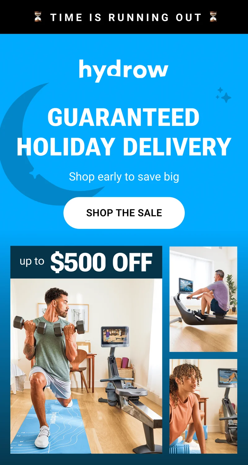 TIME IS RUNNING OUT. GUARANTEED HOLIDAY DELIVERY. Shop early to save big. SHOP THE SALE. Up to $500 OFF.