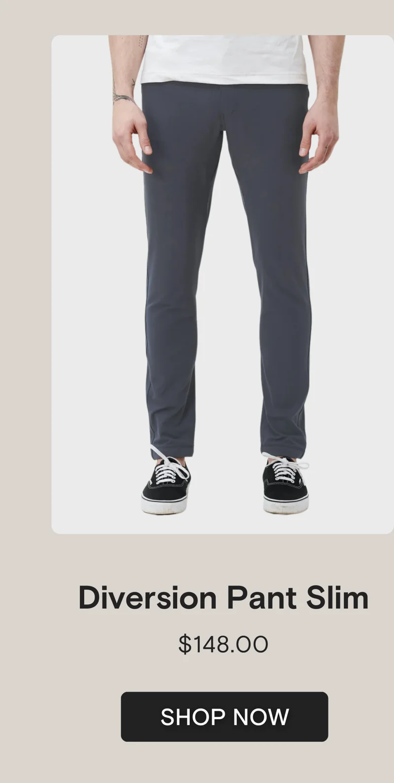 Diversion Pant Slim
