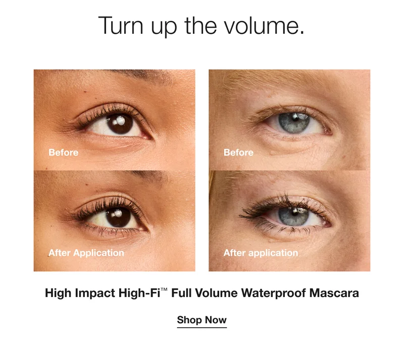 Turn up the volume. | High Impact High-Fi™ Full Volume Waterproof Mascara | Shop Now
