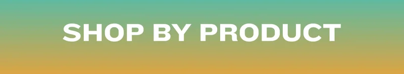 Shop by Product