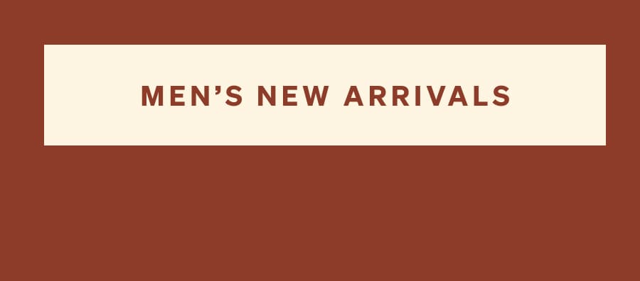 Men's New Arrivals