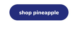 shop pineapple