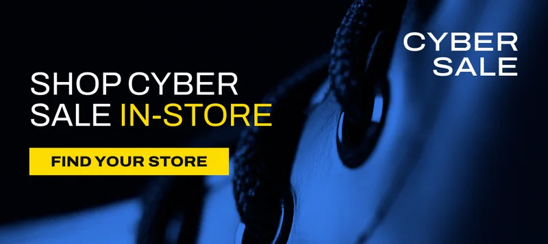 Shop Cyber Sale in store