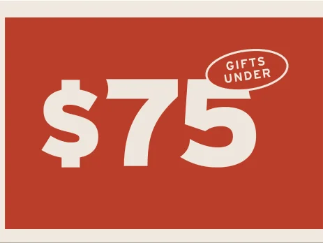Gifts Under $75
