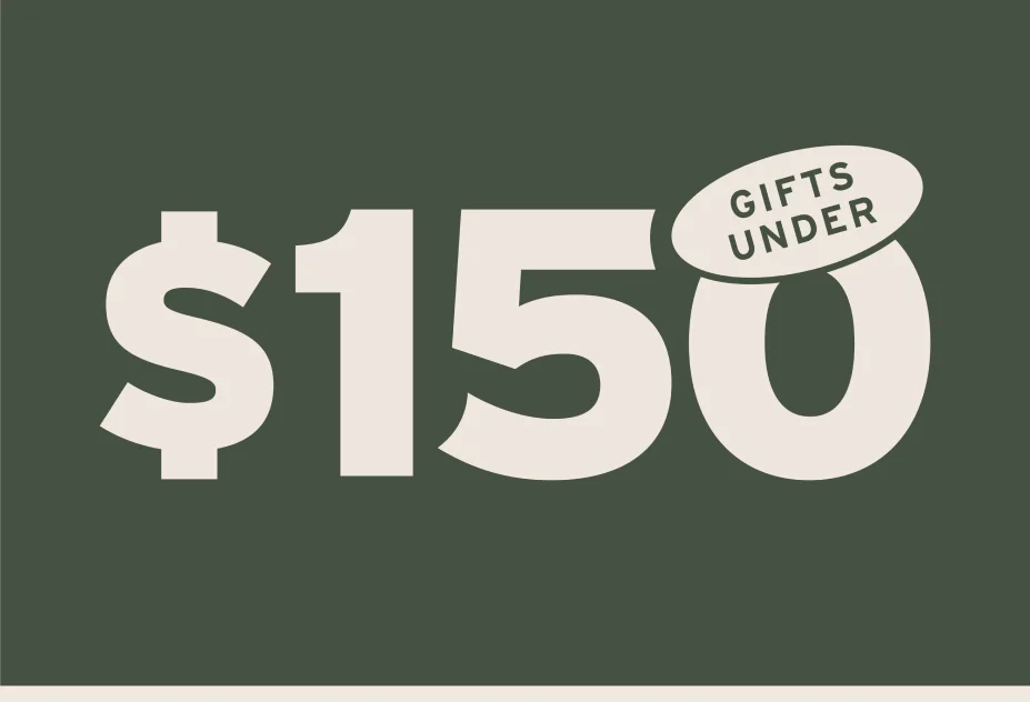 Gifts Under $150