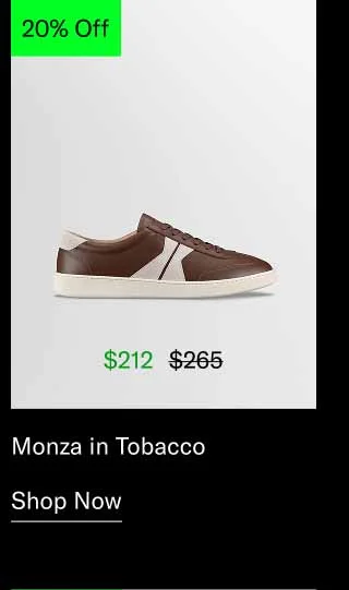 Monza in Tobacco. Shop Now