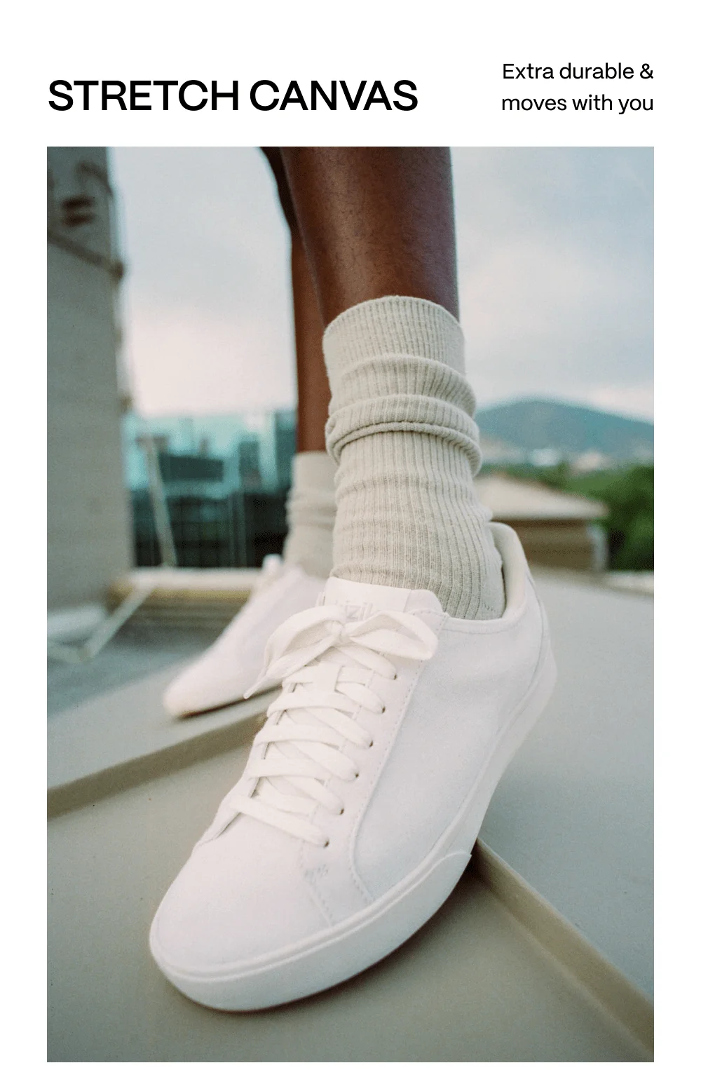 Irvine stretch canvas. Extra durable and moves with you.