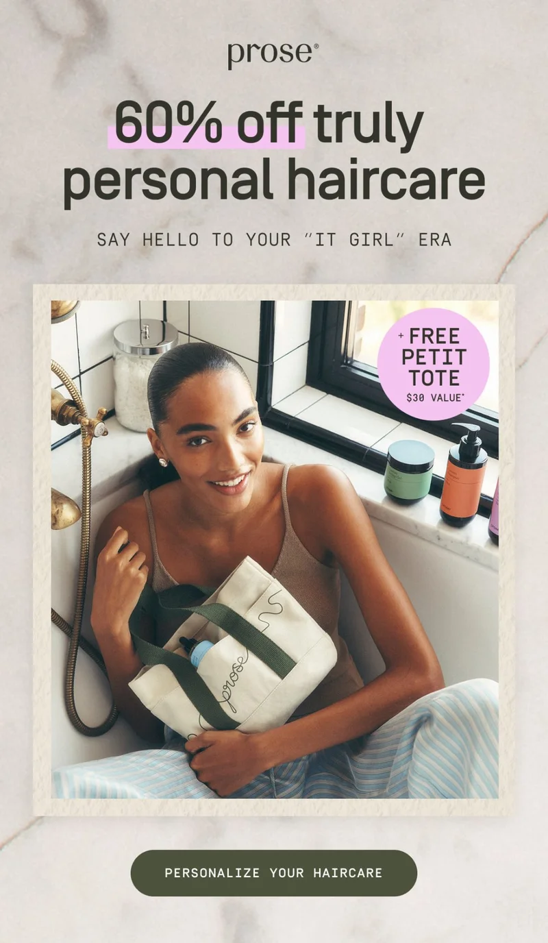 Prose | 60% off truly personal haircare