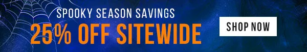 Spooky Season Savings - 25% Off Sitewide
