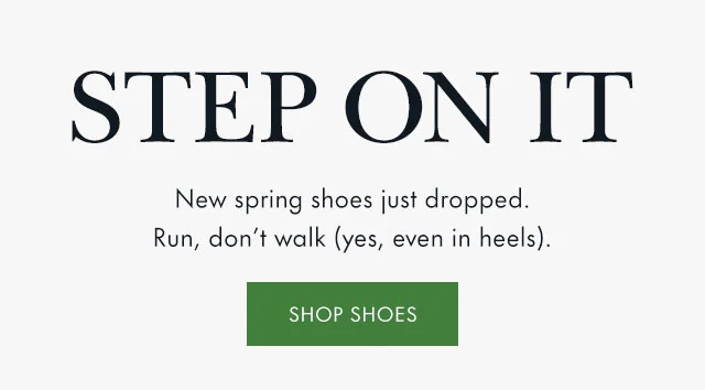 STEP ON IT
