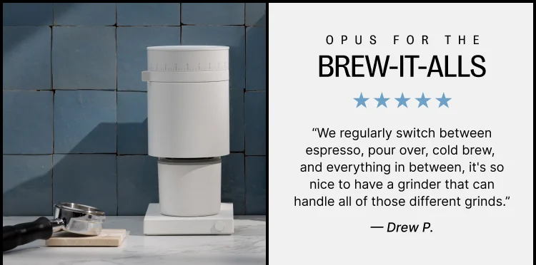 Opus for the brew-it-alls - 5 star review