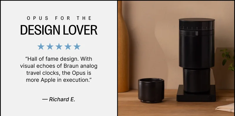 Opus for the design lover - 5 star review