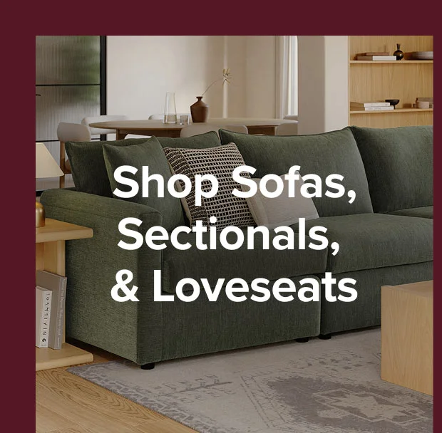 Shop sofas, sectionals, and loveseats.