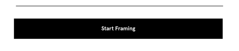 Start Framing