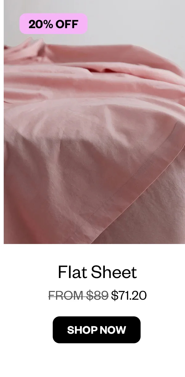 Flat Sheet from $71.20