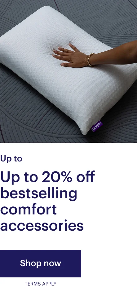 Up to 20% off bestselling comfort accessories