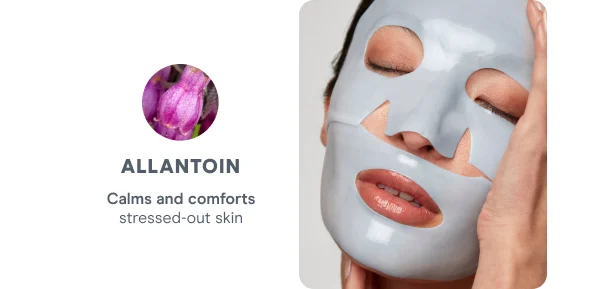 Allantoin – Calms and comforts stressed-out skin