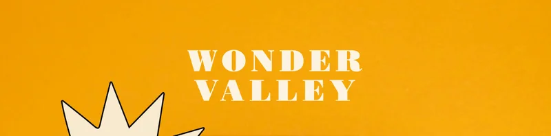 WONDER VALLEY