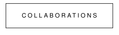 COLLABORATIONS