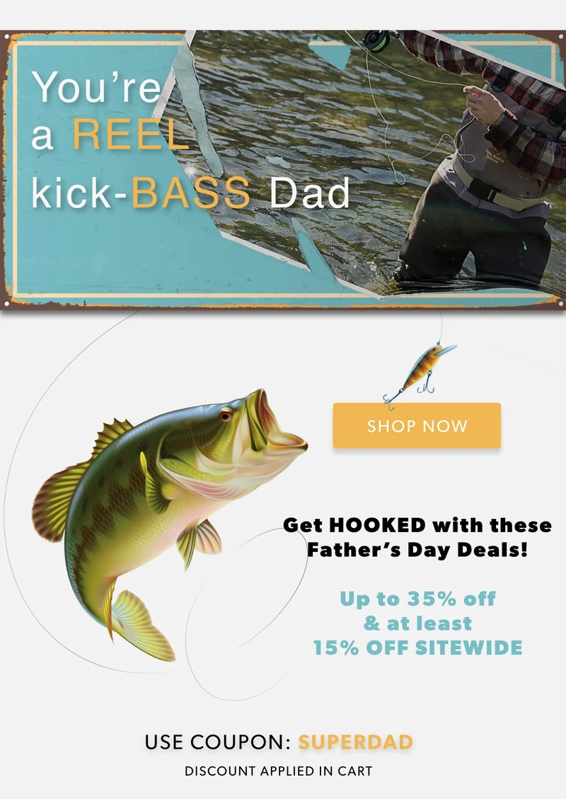 Get HOOKED with these Father's Day deals! Gifts up to 35% off. Use coupon SUPERDAD at checkout. Shop Now