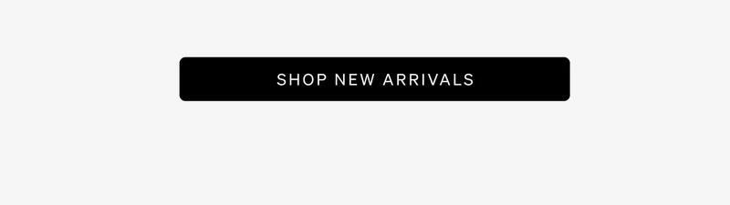 Shop New Arrivals