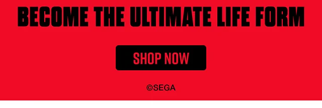 Sonic the Hedgehog. Become the Ultimate Life Form. Shop Now