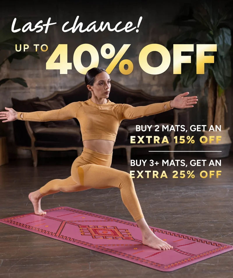 Sale ends soon! UP TO 40% OFF Buy 2 Mats, get an extra 15% off; Buy 3+ Mats, get an extra 25% off