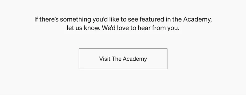 Visit the Academy