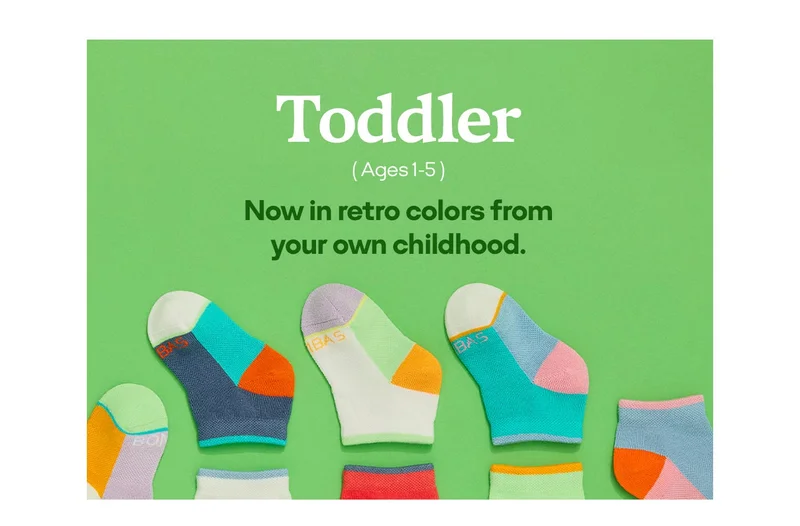 Toddler (Ages 1-5) Now in retro colors from your own childhood.