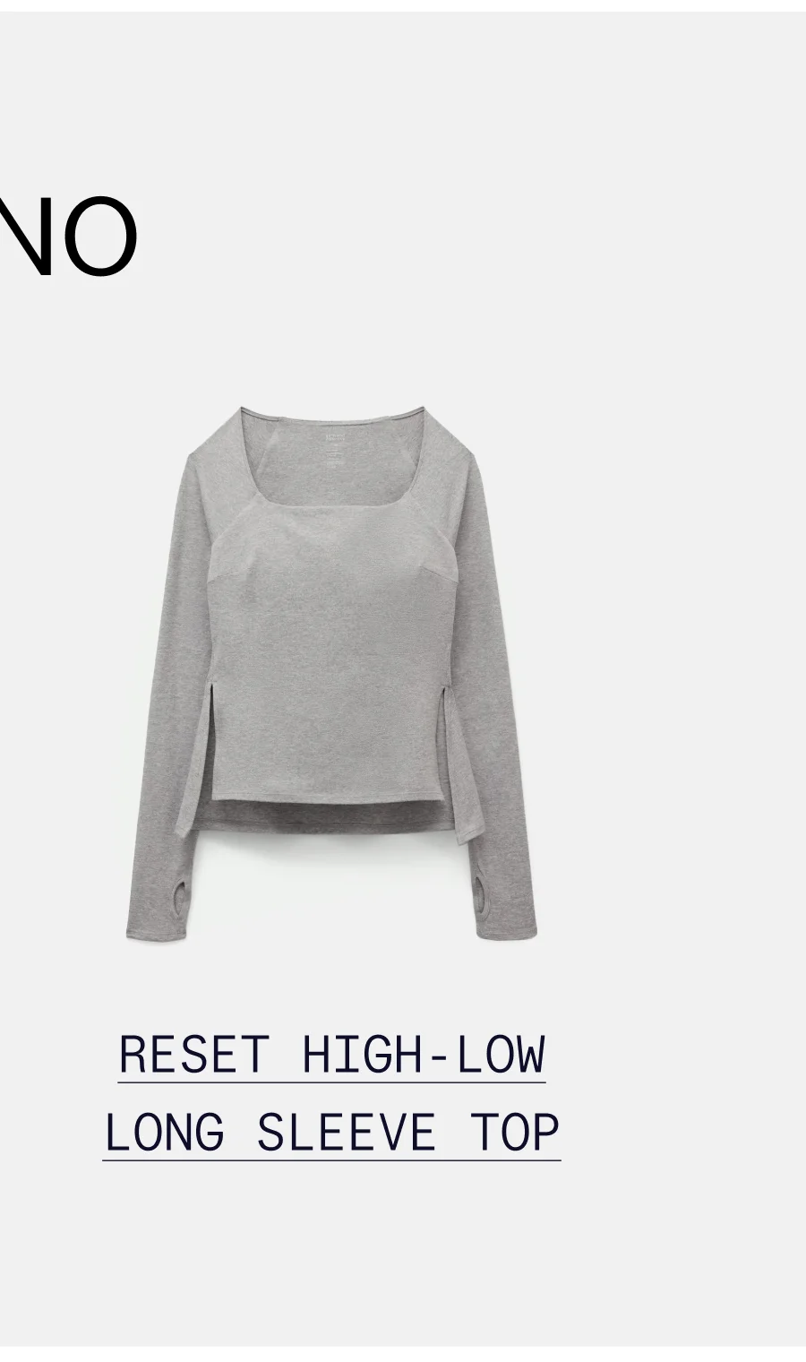 ✗ No.  |  ReSet High-Low Long Sleeve Top