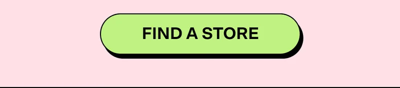 FIND A STORE
