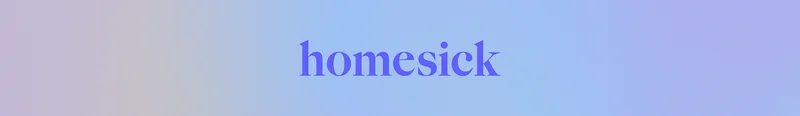 homesick