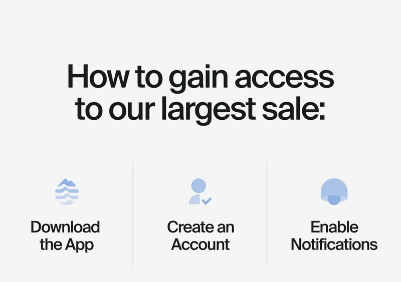 How to gain access to our largest sale ever