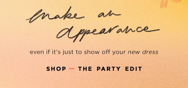 Shop The Party Edit