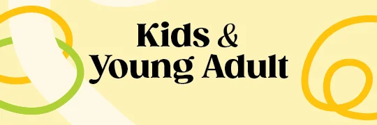 Kids & Young Adult