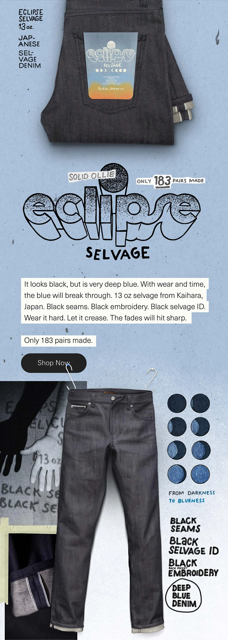 Solid Ollie Dry Eclipse Selvage Solid Ollie Dry Eclipse Selvage