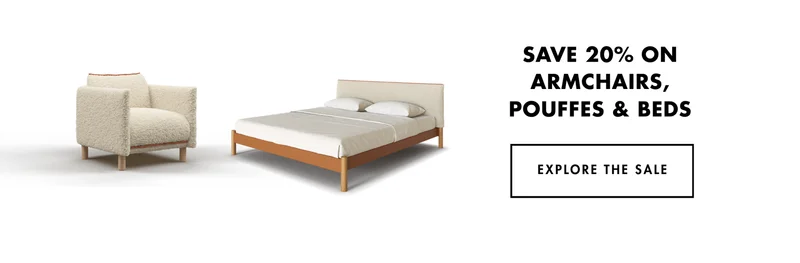 Save 20% on Armchairs, Pouffes & Beds