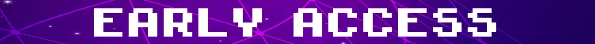 Early Access