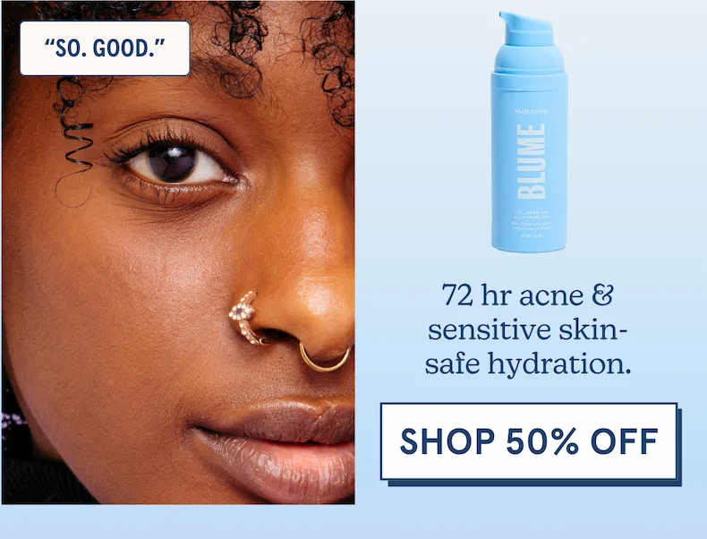 72 hr acne & sensitive skin-safe hydration. [SHOP 50% OFF]