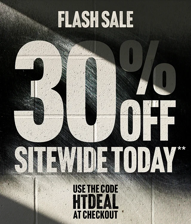Flash Sale 30% Off Sitewide Today. Use the Code discount code at Checkout. Exclusions Apply. Shop Now
