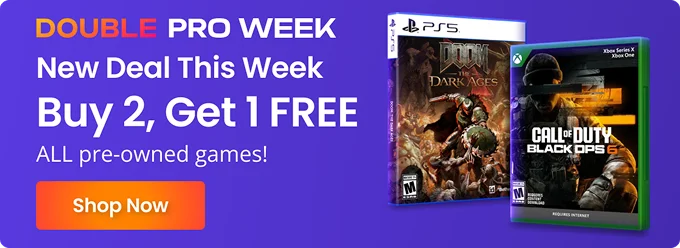 DOUBLE PRO WEEK | New Deals This Week | Buy 2, Get 1 FREE ALL pre-Owned Games! | Find A Store
