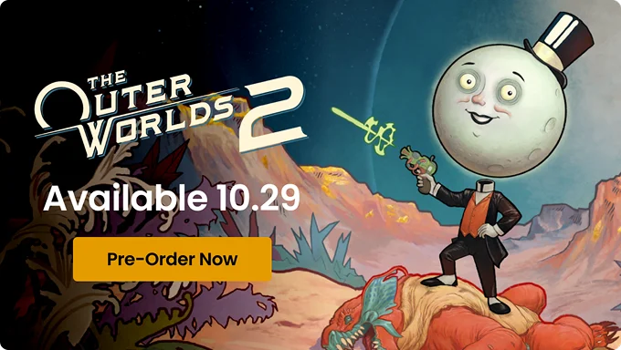 The Outer Worlds 2 | Available 10.29 | Pre-Order Now