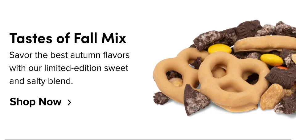 Tastes of fall mix: Savor the best autumn flavors with our limited-edition sweet and salty blend; Shop now
