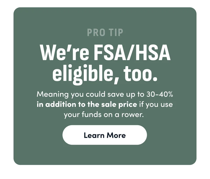 Pro Tip. We're FSA/HSA eligible, too. Learn More.