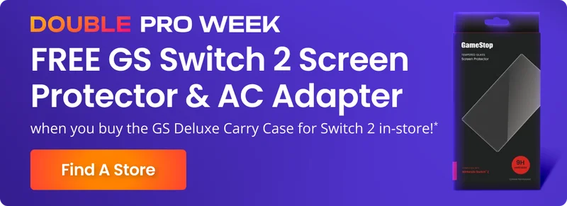 DOUBLE PRO WEEK | FREE GS Switch 2 Screen Protector & AC Adapter when you buy the GS Deluxe Carry Case for Switch 2 in-store!* | Find A Store
