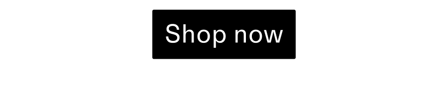 Shop Now CTA