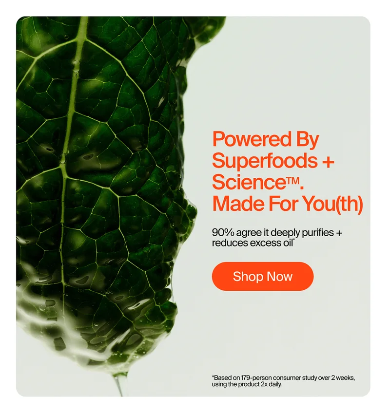 Powered By Superfoods + Science Made For Youth