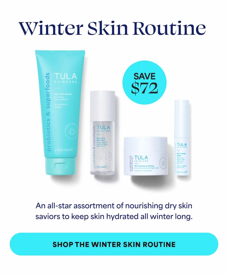Winter Skin Routine [*Save $72] An all-star assortment of nourishing dry skin saviors to keep skin hydrated all winter long. -- Shop the Winter Skin Routine